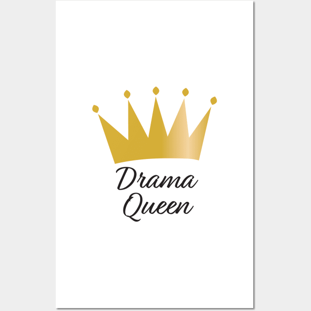 Drama Queen Gold crown Wall Art by sigdesign